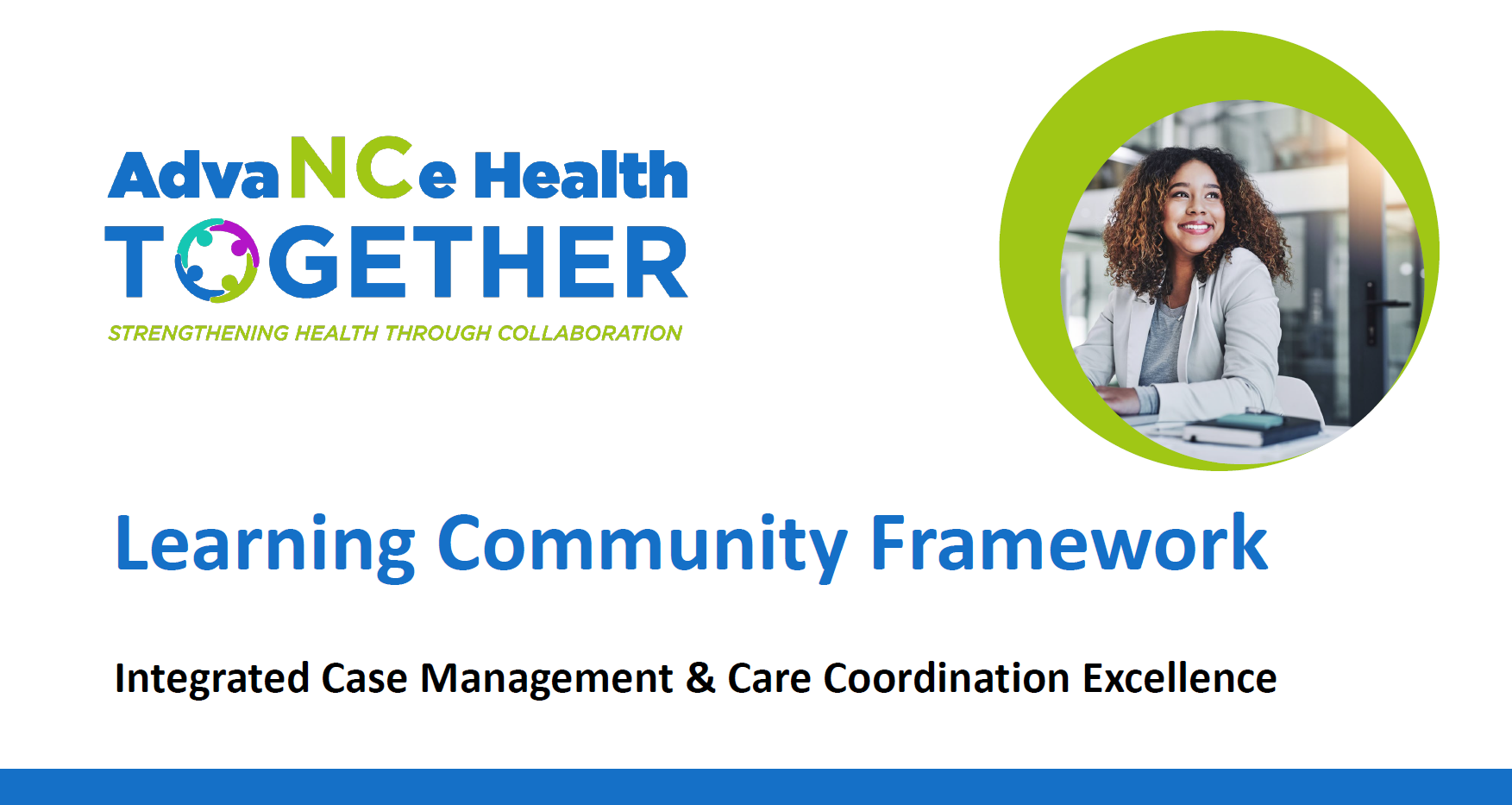 Integrated Care Management & Care Coordination Excellence: In-Person Symposium